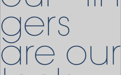 Our Fingers Are Our Tools